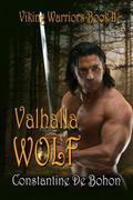 Valhalla Wolf (Viking Warriors #2) by Constantine De Bohon