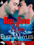Real Good Man (Canadian Heroes #2) by Elise Whyles
