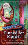 Pinned for Murder (A Southern Sewing Circle #3) by Elizabeth Lynn Casey