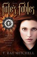 Fate's Fables (Fate's Journey #1) by T. Rae Mitchell