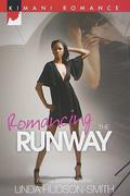 Romancing The Runway by Linda Hudson-Smith