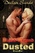 Dusted (Blood-Hound #1) by Declan Sands