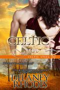 Celtic Sun (Celtic Steel #5) by Delaney Rhodes