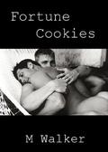 Fortune Cookies by M. Walker