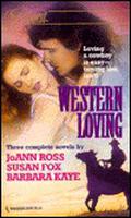 Western Loving by Barbara Kaye