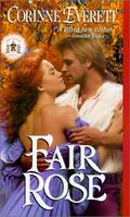 Fair Rose (Daughters of Liberty #2) by Corinne Everett