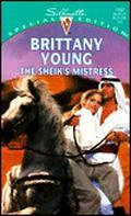 Sheik's Mistress (Silhouette Special Edition No. #1187) by Brittany Young