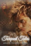 Torqued Tales M/M Anthology by Nicole McCormick
