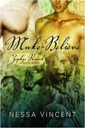 Make-Believe (Zephyr Ranch #7) by Nessa Vincent