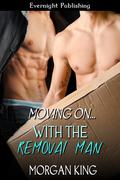 With the Removal Man by Morgan King