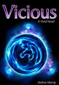 Vicious (Vivid #2) by Andrea Murray