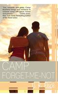 Camp Forget-Me-Not (Camp Boyfriend #3) by J.K. Rock