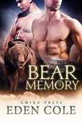 Bear Memory (Bear Memory #1) by Eden Cole