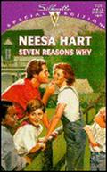 Seven Reasons Why by Neesa Hart