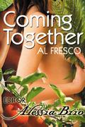 Coming Together: Al Fresco by Alessia Brio