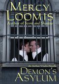 Demon's Asylum: an Aether Vitalis Novella (Aether Vitalis) by Mercy Loomis