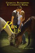 Rein It In (The A Circuit #4) by Catherine Hapka