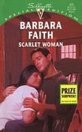 Scarlet Woman (Silhouette Special Edition, #975) by Barbara Faith