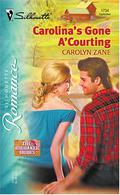 Carolina's Gone a Courting: The Brubaker Brides (The Brubaker Brides #10) by Carolyn Zane