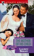 The Mother of His Child (Conveniently Wed #5) by Laurey Bright