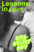 Lessons in Love (Girl Heart Boy #4) by Ali Cronin