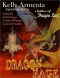 Dragon Rage (Dragonfire #2) by Kelly Armenta