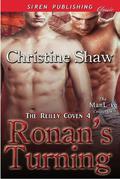 Ronan's Turning (The Reilly Coven #4) by Christine Shaw