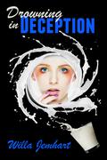 Drowning in Deception by Willa Jemhart