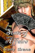 State of Affairs by Dany Sirene