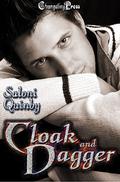 Cloak and Dagger (Weapons of Redemption #3) by Saloni Quinby