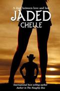 Jaded by Chelle