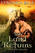 The Laird Returns (Highland Loyalties #3) by Veronica Bale