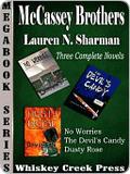The McCassey Brothers Trilogy Megabook by Lauren N. Sharman