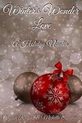Winter's Wonder Love: A Holiday Novella (Beautiful Climax #2.2) by Alyson Raynes