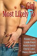 Girl Most Likely To by Nancy Brophy