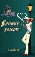 Spunky Sailor by Ken Smith