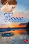 Emma: There's No Turning Back (Emma Le Goff #2) by Linda Mitchelmore