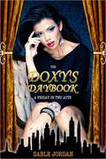 The Doxy's Daybook: A Friday in Two Acts by Sable Jordan