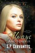 Always and Forever (Secrets of Shadow Hill #1) by S.P. Cervantes