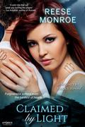 Claimed By Light (Bound by Hades #3) by Reese Monroe