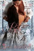 A Rose Beneath The Snow (Heart of a Rose #1) by Gayle Mullen Pace