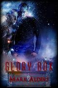 Glory Box  (Homoerotic Scenes) by Mark Alders