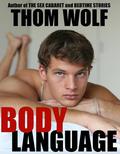Body Language by Thom Wolf