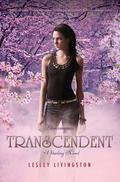 Transcendent (Starling #3) by Lesley Livingston