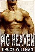 Pig Heaven by Chuck Willman