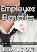 Employee Benefits by Lisa Scott