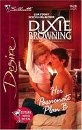 Her Passionate Plan B (Divas Who Dish #1) by Dixie Browning