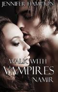 Namir (Walk With Vampires #5) by Jennifer Hampton