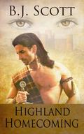Highland Homecoming (Fraser Brothers Trilogy #3) by B.J. Scott