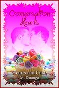 Hearts and Cake (Curt & Bailey #3) by M. Durango